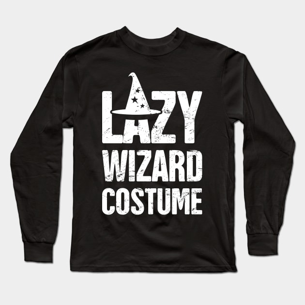 Lazy Wizard Costume | Funny Renaissance Festival Design Long Sleeve T-Shirt by MeatMan